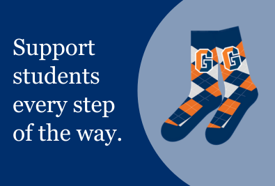 Support our students every step of the way. Make your gift by May 31, 2023 and receive a pair of Gettysburg socks.